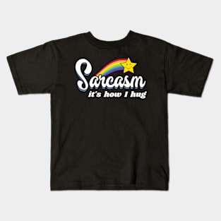 Sarcasm It's How I Hug gamer Kids T-Shirt